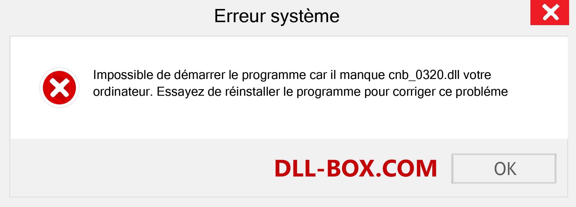 Le fichier cnb_0320.dll est manquant ?. Télécharger pour Windows 7, 8, 10 - Correction de l'erreur manquante cnb_0320 dll sur Windows, photos, images